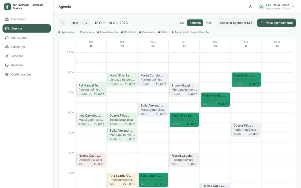 Agenda semanal da clínica com os atendimentos de cada dia, coloridos pelo status, e o valor de cada um.